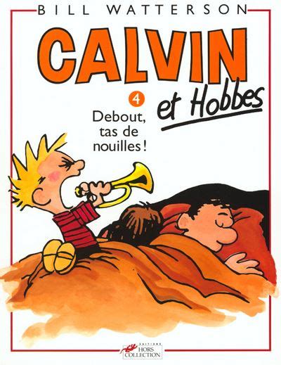 Calvin Et Hobbes Debout Tas De Nouilles French Edition Doc