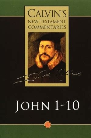 Calvin On The New Testament John Calvin s Bible Commentary Doc