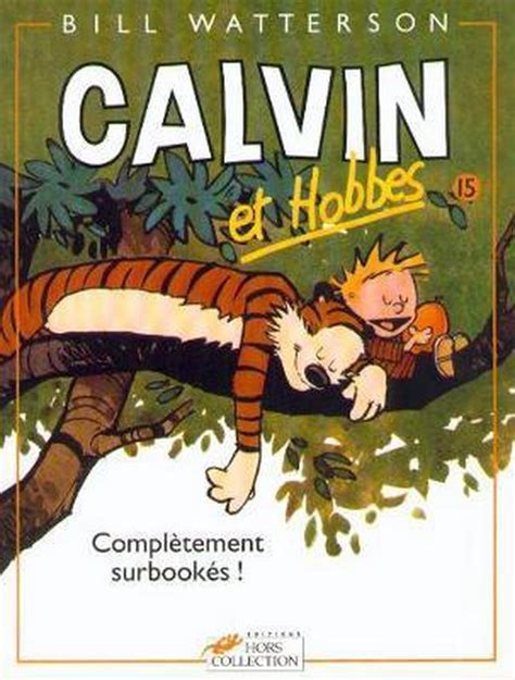 Calvin and Hobbes in French Calvin and Hobbes 15 Completement Surbookes French Edition Kindle Editon