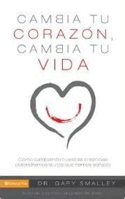 Cambia tu corazón cambia tu vida Cómo cambiando nuestra creencias obtendremos la vida que hemos soñado Spanish Edition Kindle Editon