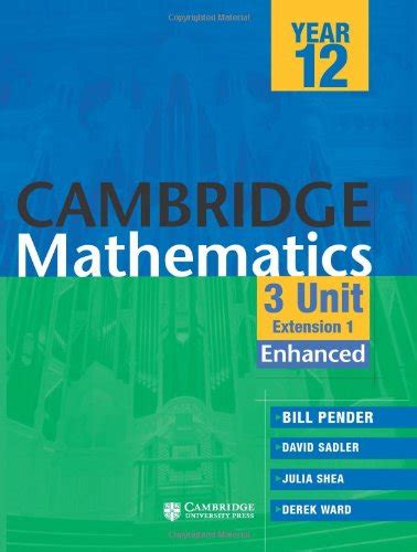 Cambridge 3 Unit Mathematics Year 12 Enhanced Version 2nd Edition Kindle Editon
