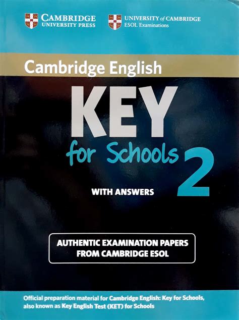 Cambridge English Key for Schools 2 Student's Book with Answers Authentic Examination P Reader