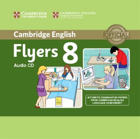Cambridge English Young Learners, 8 Authentic Examination Papers from Cambridge English Epub