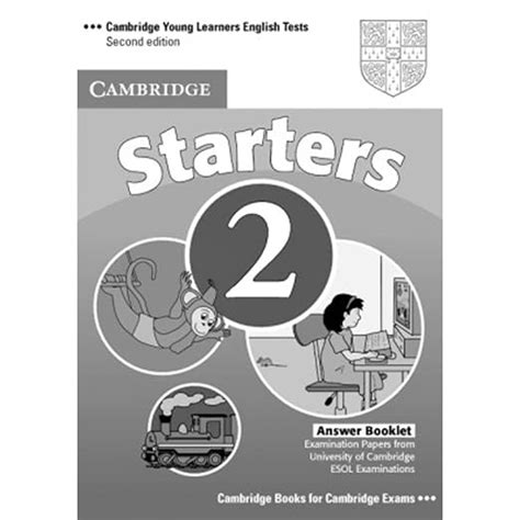 Cambridge Young Learners English Tests Starters 2 Answer Booklet Examination Papers from the Univer Kindle Editon