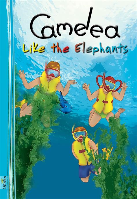 Camelea Like the Elephants Epub