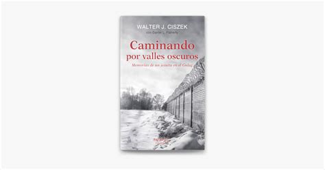Caminando por valles oscuros Arcaduz Spanish Edition PDF