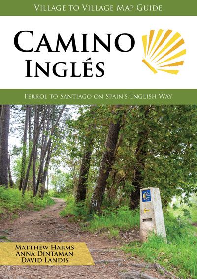 Camino Inglés Guidebook CAMINO DE SANTIAGO  Doc