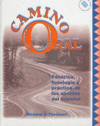 Camino Oral Fonetica Kindle Editon