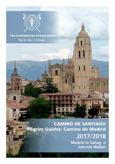 Camino de Madrid Guidebook Pilgrim Guides Madrid to Sahagun CAMINO DE SANTIAGO Kindle Editon