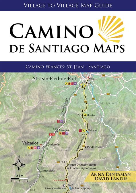 Camino de Santiago Maps St Jean Pied de Port Santiago de Compostela Camino De Santiago Map Guides Kindle Editon