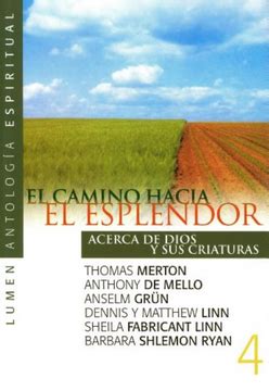 Camino hacia el Esplendor Spanish Edition Reader