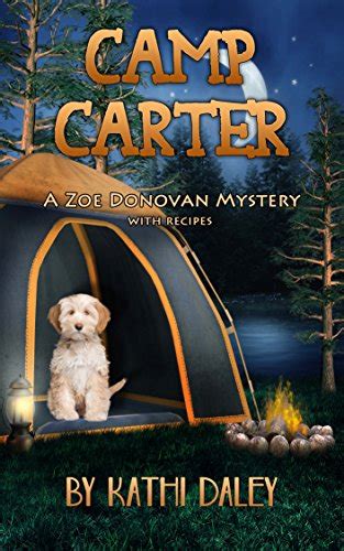 Camp Carter Zoe Donovan Cozy Mystery Book 25 Volume 25 Doc
