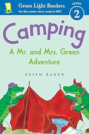 Camping A Mr and Mrs Green Adventure Green Light Readers Level 2 Reader