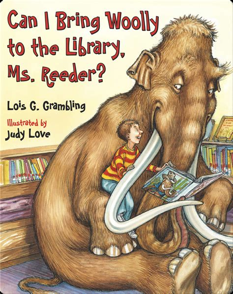 Can I Bring Woolly to the Library, Ms. Reeder? Epub