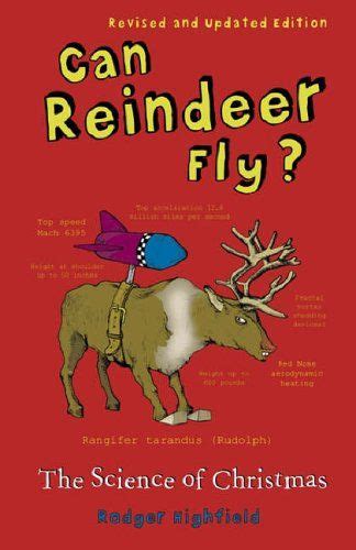 Can Reindeer Fly The Science of Christmas Reader