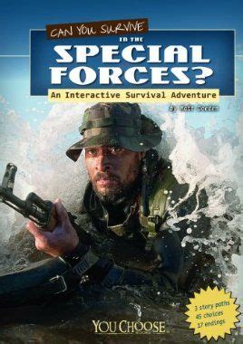 Can You Survive in the Special Forces? An Interactive Survival Adventure Kindle Editon