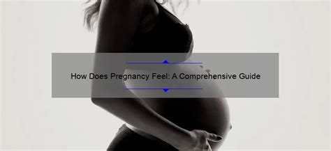 Can a Woman Feel When She Conceives: A Comprehensive Guide