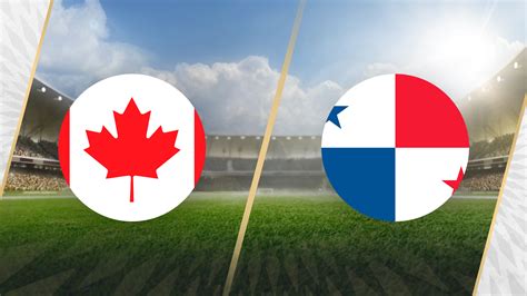 Canada vs. Panama: Unlocking a World of Opportunities