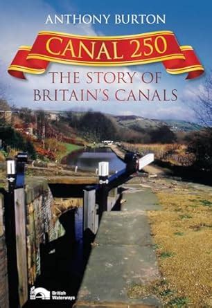 Canal 250 The Story of Britain s Canals Doc