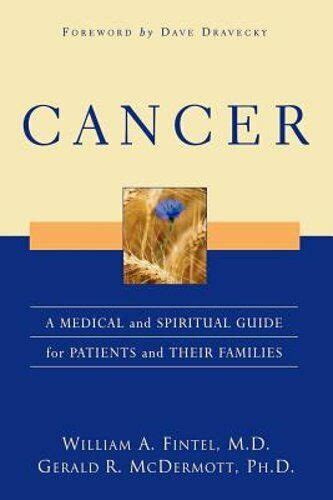 Cancer A Medical and Spiritual Guide for Patients and Their Families Kindle Editon