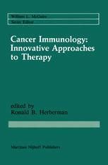 Cancer Immunology Innovative Approaches to Therapy 1st Edition Kindle Editon