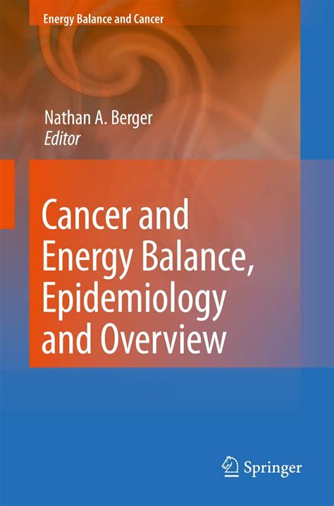 Cancer and Energy Balance, Epidemiology and Overview PDF