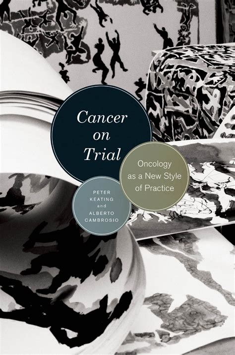 Cancer on Trial Oncology as a New Style of Practice Reader