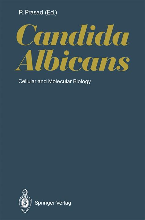 Candida Albicans Cellular and Molecular Biology PDF