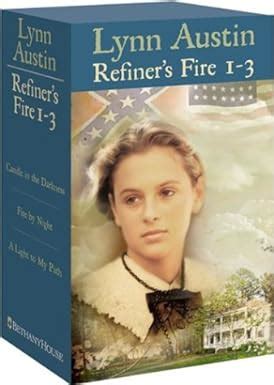 Candle in the Darkness Fire by Night A Light to My Path Refiner s Fire Series 1-3 PDF