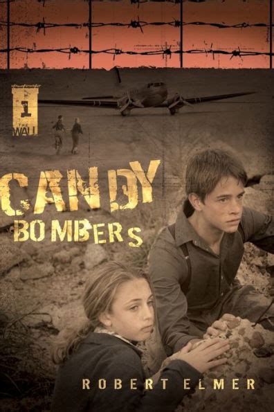 Candy Bombers The Wall Series Book 1 PDF
