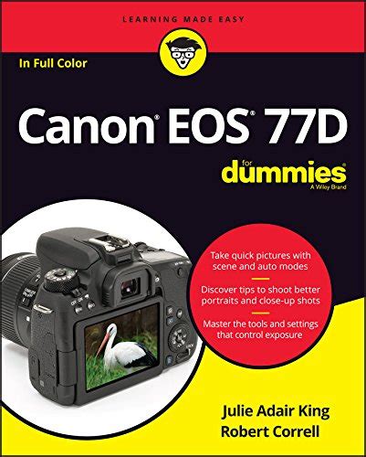 Canon EOS 77D For Dummies For Dummies Computer Tech PDF