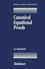 Canonical Equational Proofs Kindle Editon