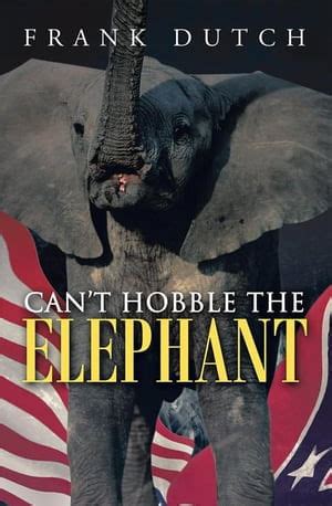 Cant Hobble the Elephant Doc