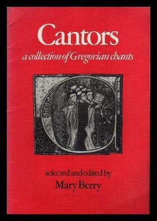 Cantors A Collection of Gregorian chants Resources of Music Epub