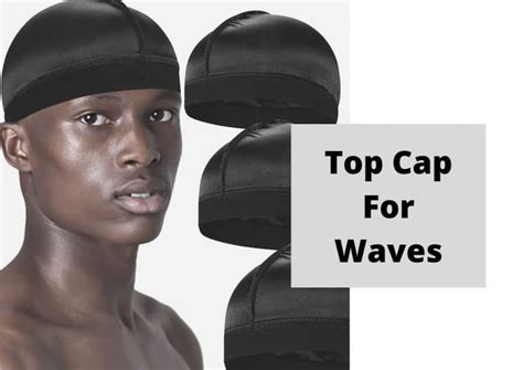 Cap for Waves: The Essential Guide to 2023