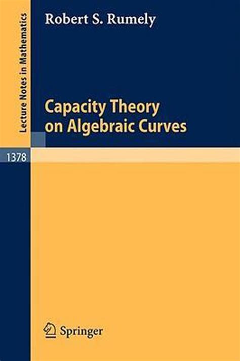 Capacity Theory on Algebraic Curves Kindle Editon