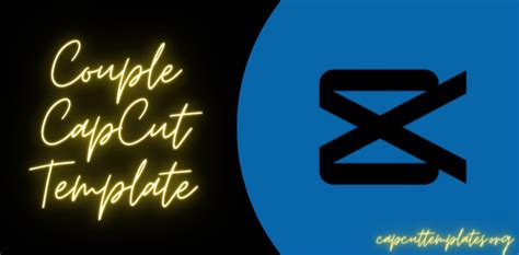 Capcut Couple Template Trend