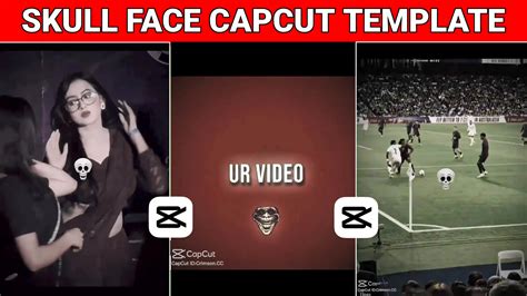 Capcut Skull Face Template