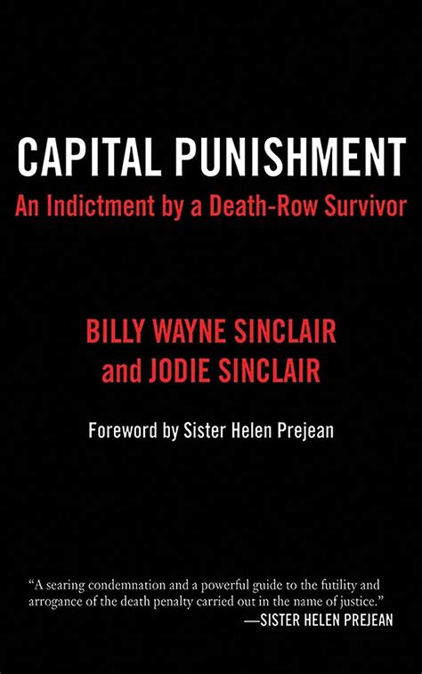 Capital Punishment An Indictment by a Death-Row Survivor Epub