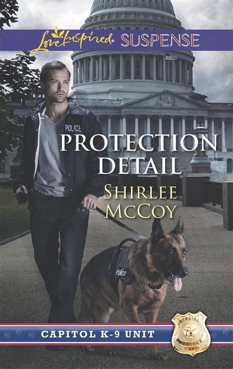 Capitol K-9 Unit Series Books 1-3 Protection DetailDuty Bound GuardianTrail of Evidence Reader