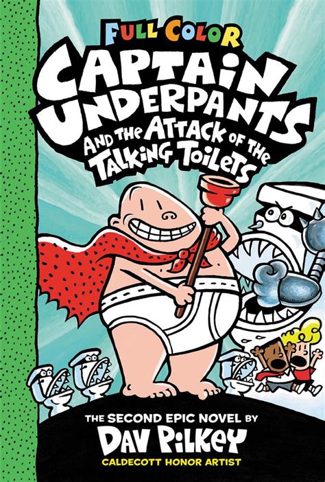 Captain Underpants And The Attack Of The Talking Toilets: Color Edition Reader