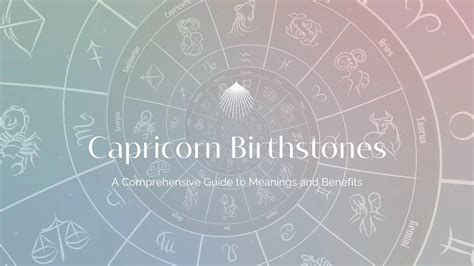 Captivating Capricorn Birthstones: A Sparkly Guide to Empowerment and Success