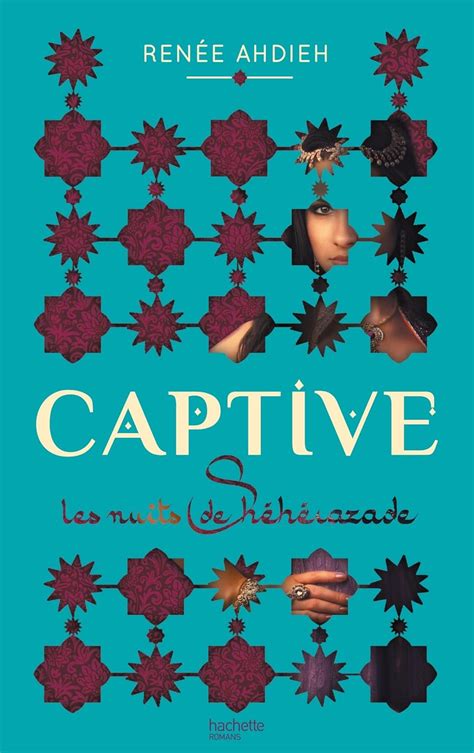 Captive Les nuits de Shéhérazade French Edition Reader