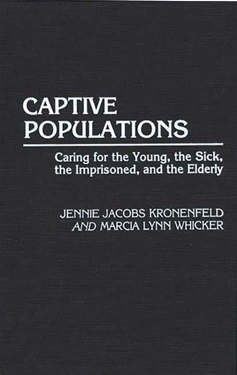 Captive Populations Caring for the Young Reader