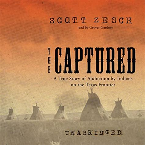 Captured True Story Of Abduction By Indians On The Texas Frontier Book Club Edition Kindle Editon