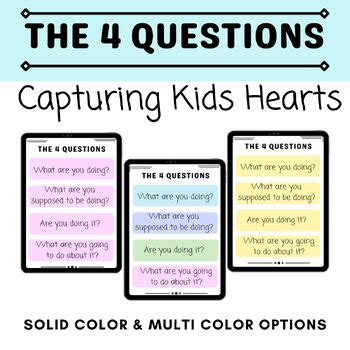 Capturing Kids Hearts 4 Questions Free Printable