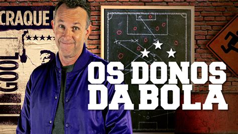 Características Principais do Donos Da Bola Brasil Net