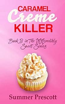 Caramel Creme Killer Book 3 in The INNcredibly Sweet Series Volume 3 Epub