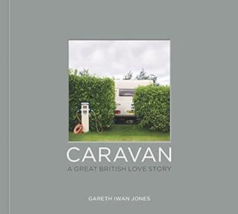 Caravan A Great British Love Story Reader