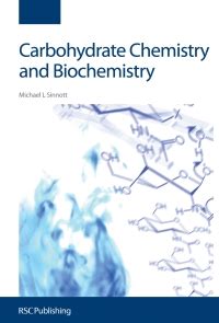 Carbohydrate Chemistry 1st Edition Doc